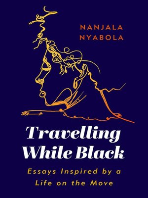 cover image of Travelling While Black